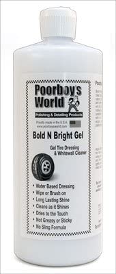 Poorboy's World Bold 'N Bright Best Tire Dressing Gel